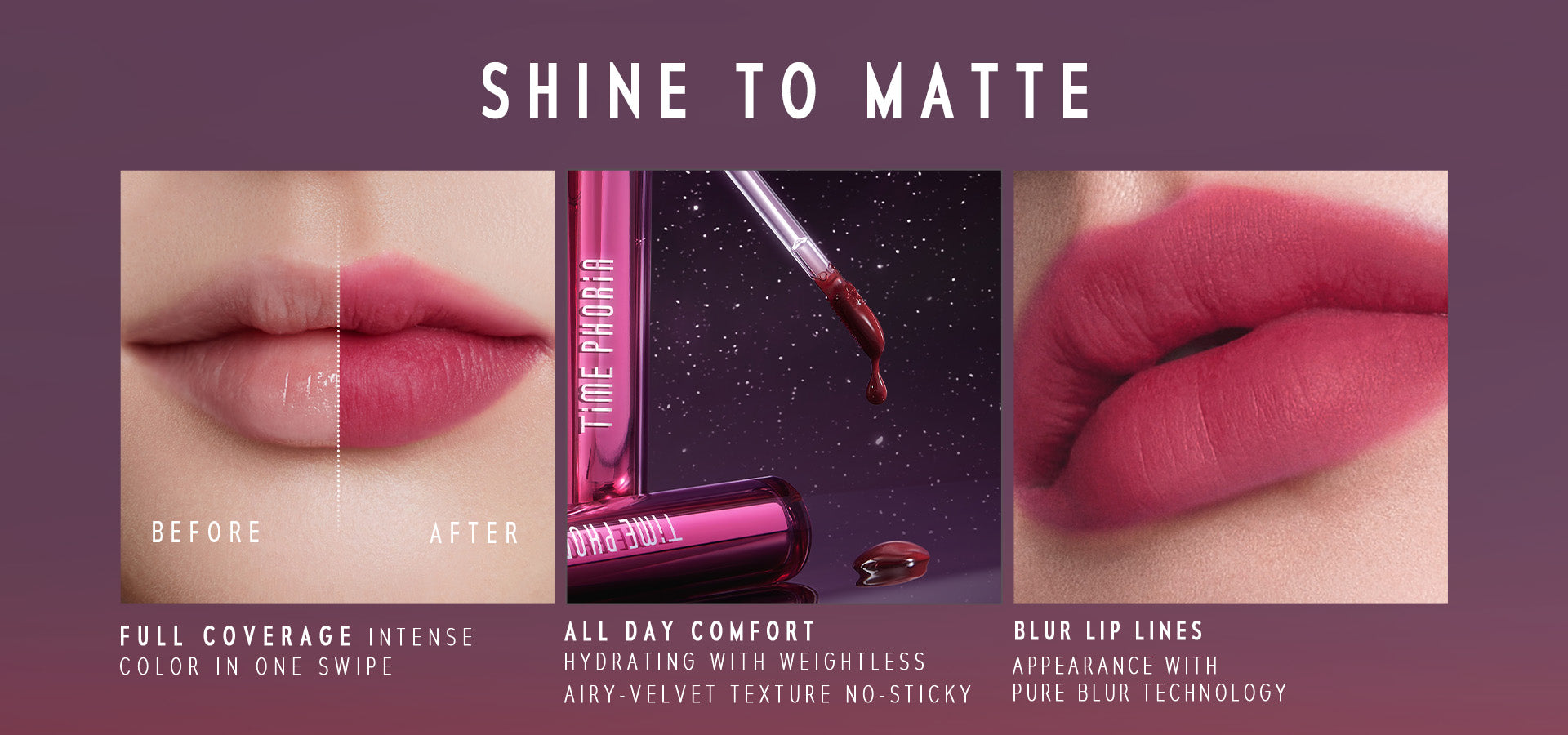 Time phoria ALTERA Blurring Lip Tint with 'Shine to Matte' text and before/after comparison on a purple background.