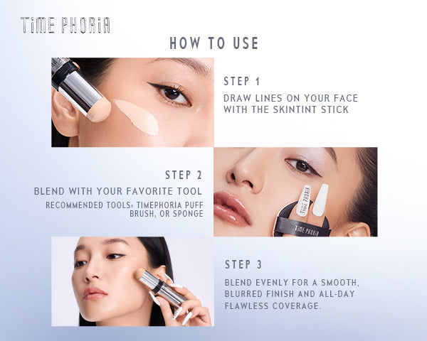 Time Phoria skin tint stick Instructions on how to use a Time Phoria product with step-by-step guidance on application.