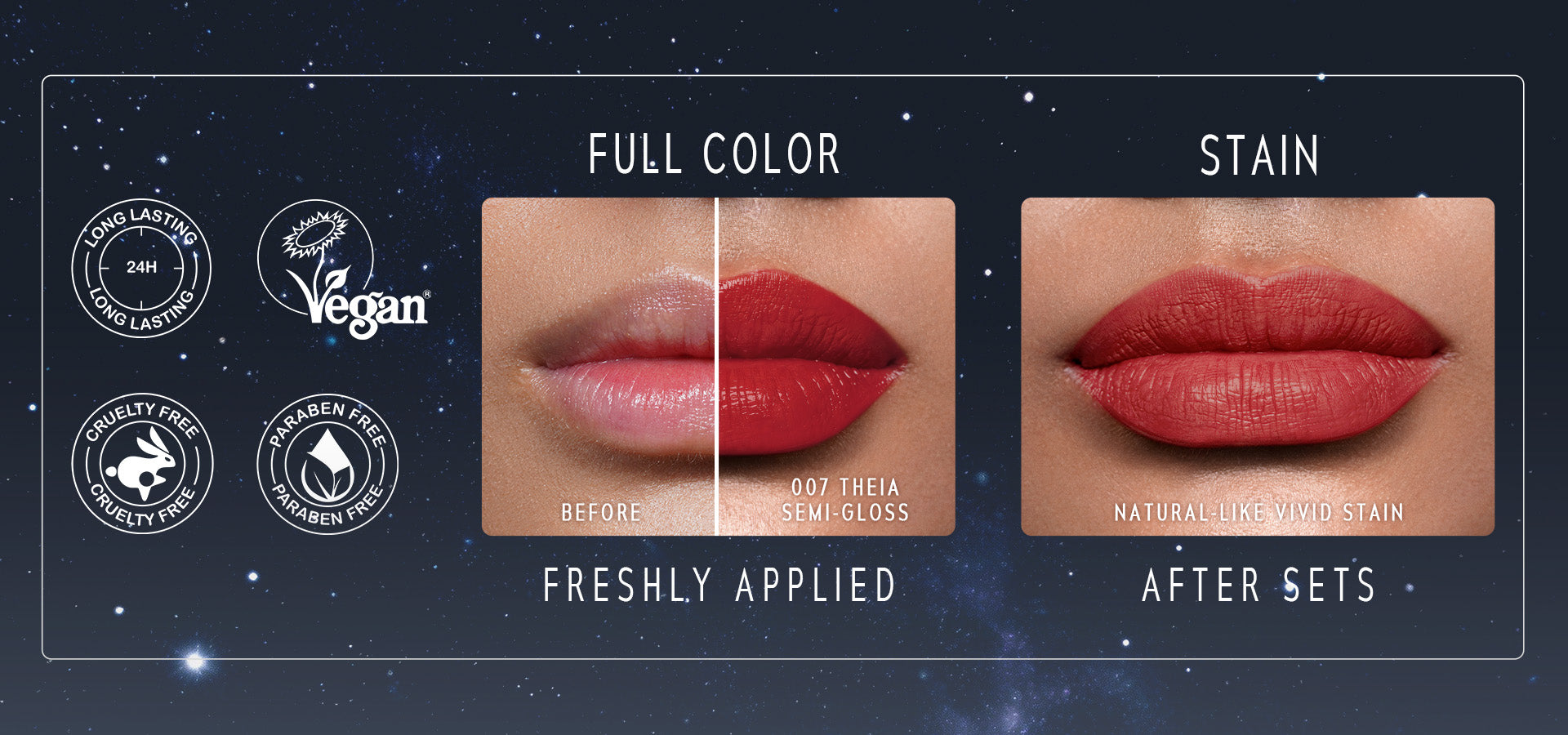 Timephoria superstain lip stain tattoo Comparison of freshly applied lipstick color and after set stain on lips with vegan certification icons.
